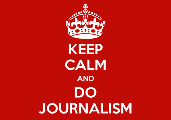 keep-calm-and-do-journalism